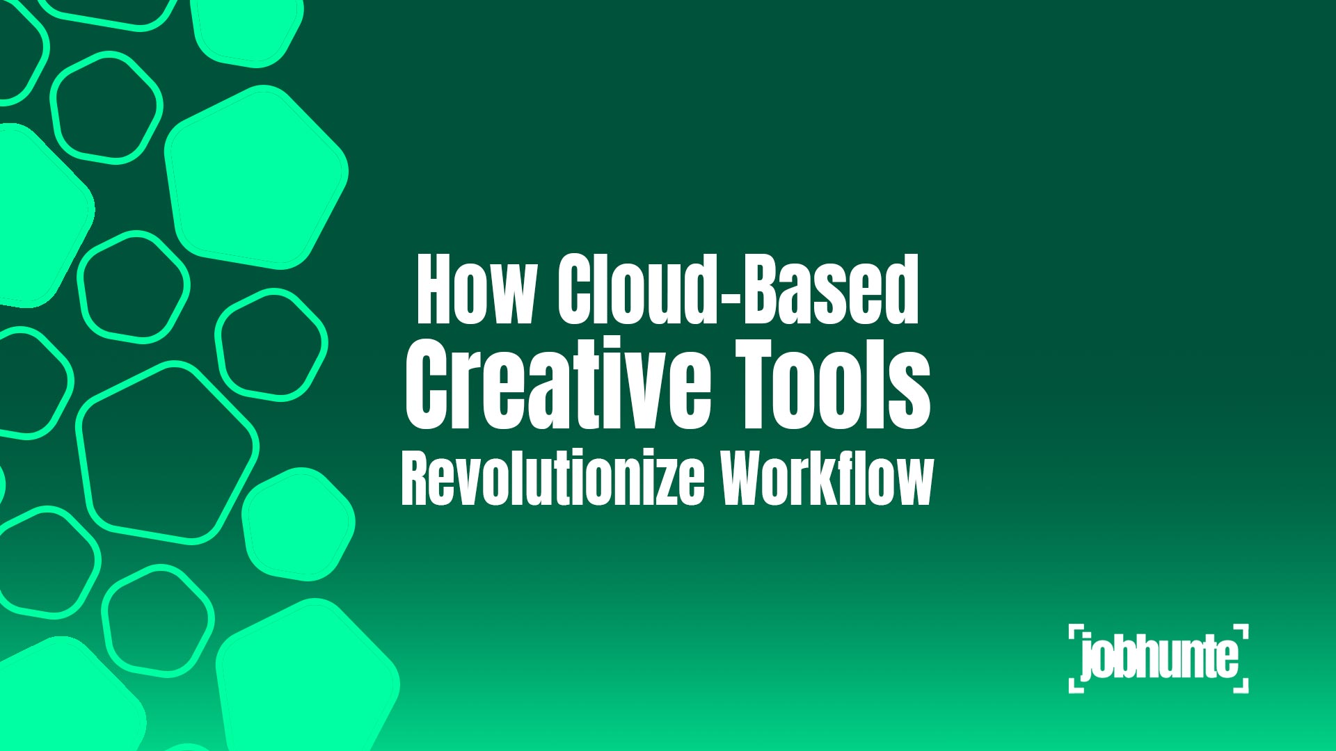 How Cloud-Based Creative Tools Revolutionize Workflow